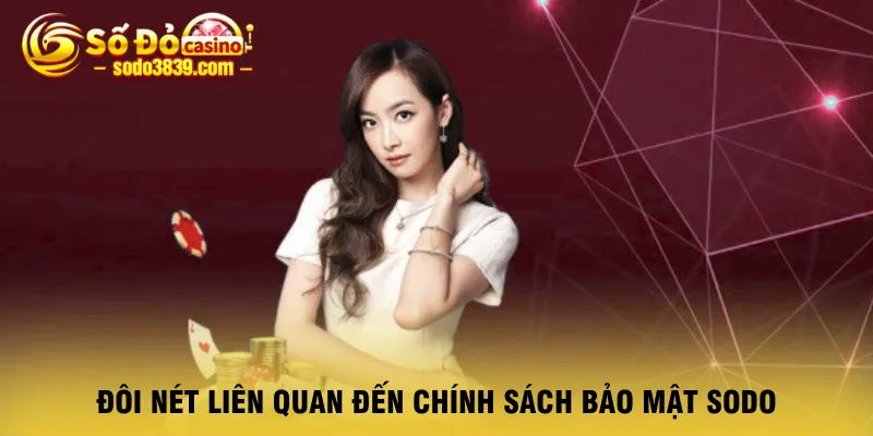 doi-net-lien-quan-den-chinh-sach-bao-mat-sodo