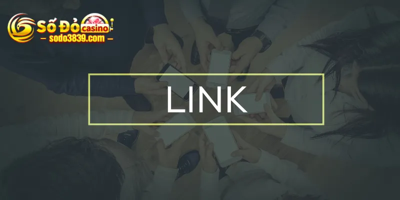 link-vao-sodo